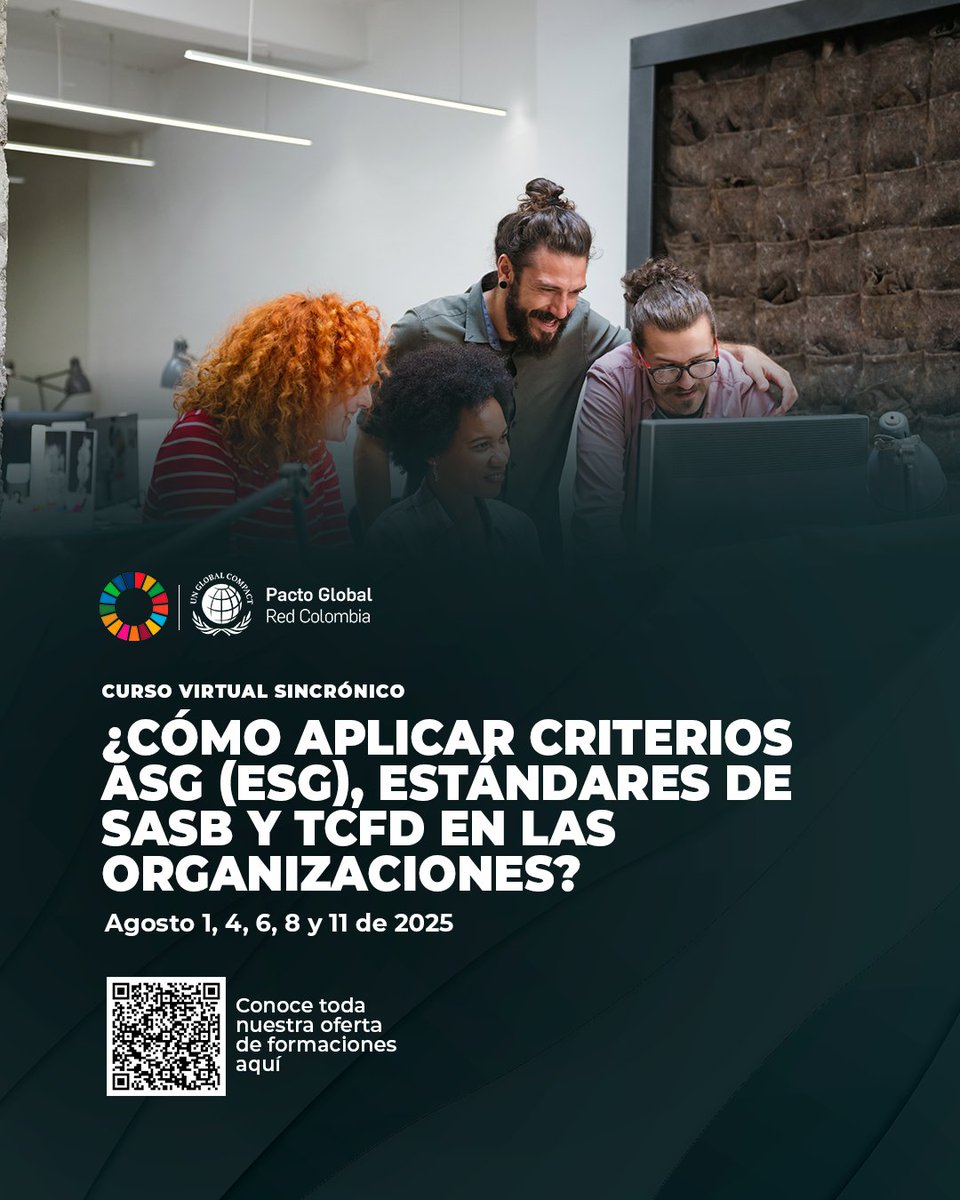 Curso Virtual Sincrónico | ¿Cómo aplicar criterios ASG (ESG), estándares de SASB y TCFD en las organizaciones?

📆Agosto 1, 4, 6, 8 y 11 de 2025

📌Mayores informes e inscripciones: pactoglobal-colombia.org/gestion-del-co…

#Agenda2030 #Sostenibilidad #ODS