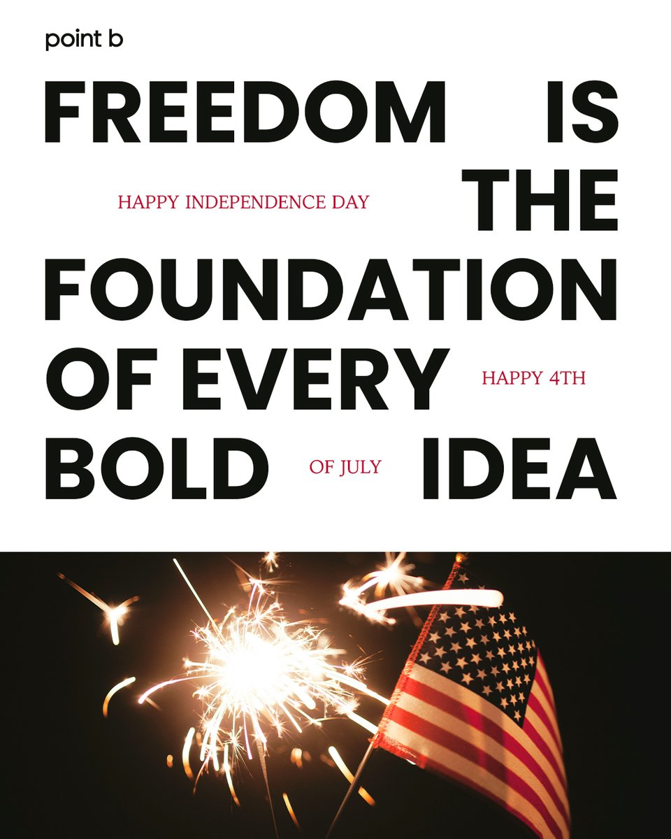 Point B (@pointb) on Twitter photo Happy Independence Day! Today we celebrate the freedom, unity, and hope that define this great nation. Proud to support innovation, collaboration, and the pursuit of excellence every day. Wishing you a joyful and safe holiday with family, friends, and fireworks. #IndependenceDay Happy Independence Day! Today we celebrate the freedom, unity, and hope that define this great nation. Proud to support innovation, collaboration, and the pursuit of excellence every day. Wishing you a joyful and safe holiday with family, friends, and fireworks. #IndependenceDay