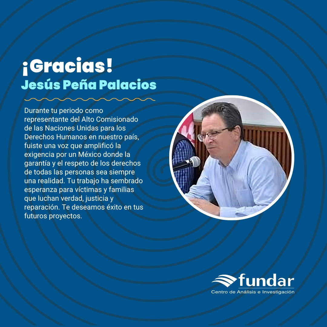 Jesús, gracias por ser una voz firme y constante en la protección de los derechos humanos. Te deseamos éxito en tus futuros proyectos, sabemos que tu dedicación y compromiso seguirán impulsado la verdad, justicia y reparación como pilares de la vida en México.