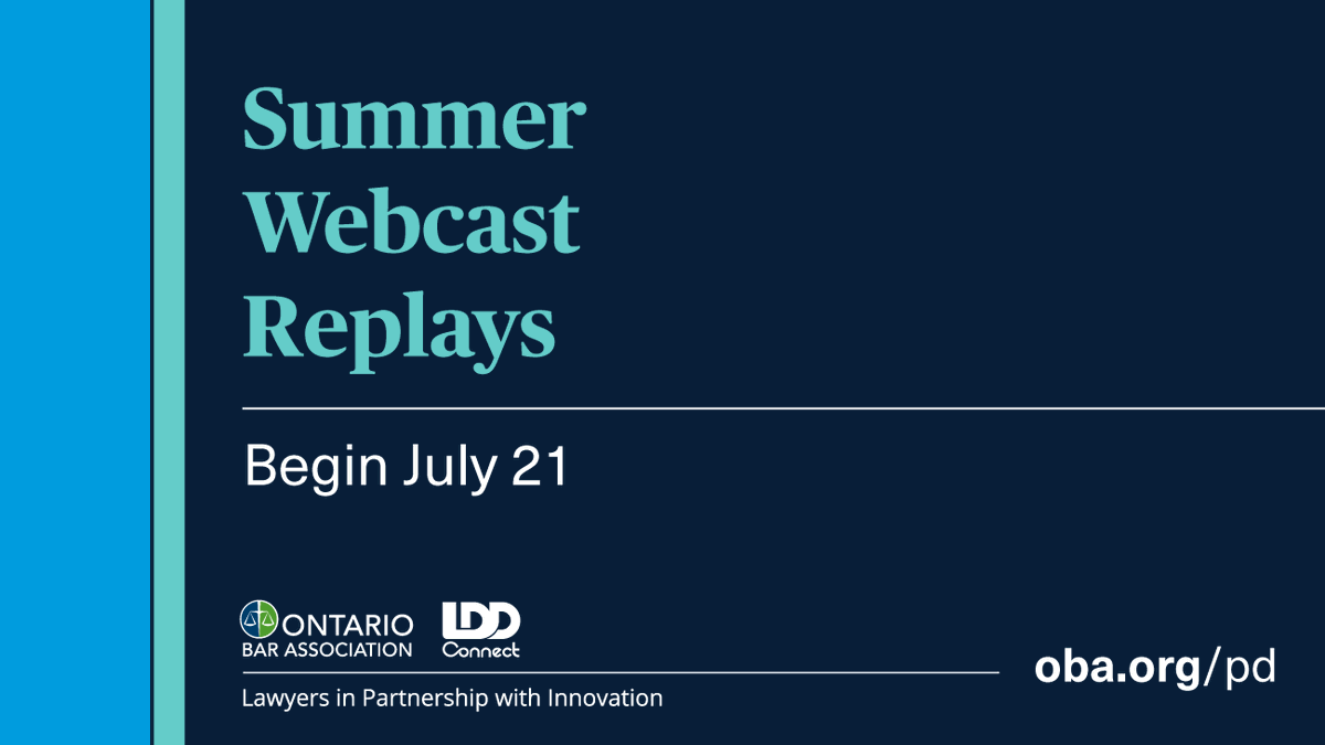Add to and enhance your legal toolkit this summer with OBA Webcast Replays. Sit back, relax and learn alongside your colleagues while we bring you hours of exceptional Substantive, Professionalism and EDI programming. oba.org/professional-d…