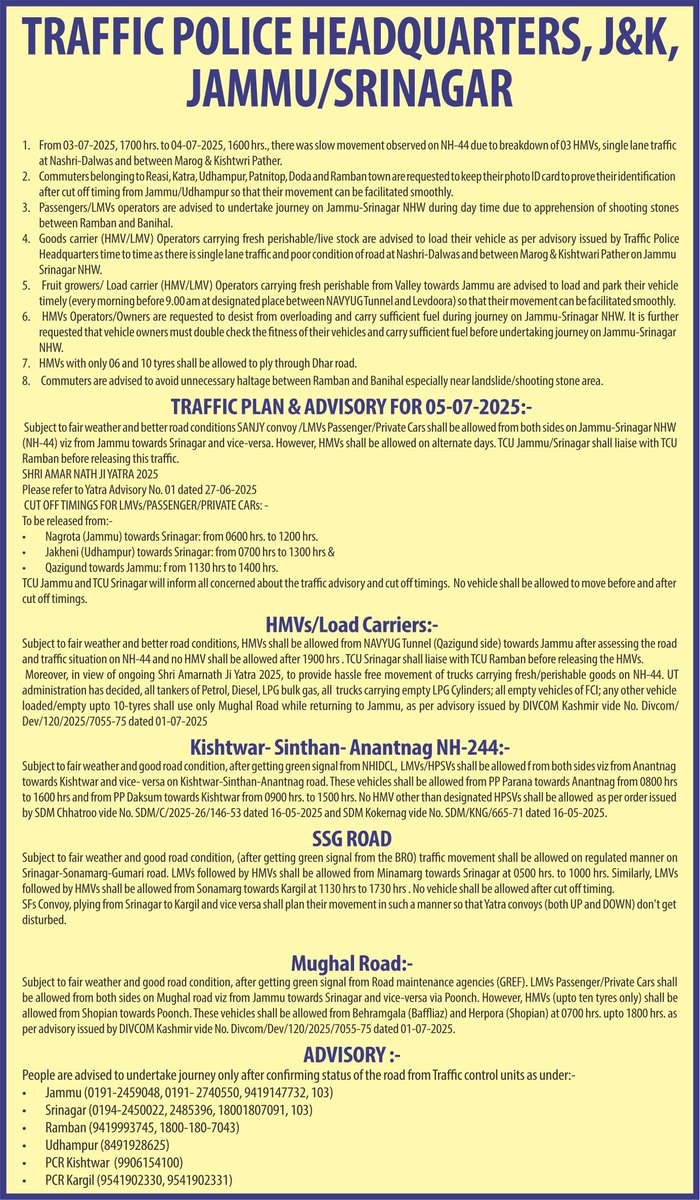 Daily Asian Mail (@dailyasianmail) on Twitter photo Traffic Plan & Advisory for 05-07-2025 Jammu-Srinagar
#JammuKashmir #nationalhighway #Kishtwar
#ShriAmarnathYatra2025
<a href="/Traffic_hqrs/">J&K Traffic Police</a>
<a href="/RangeTfcHqrs_J/">Traffic Police Jammu Range Hqrs</a>
<a href="/JmuKmrPolice/">J&K Police</a>
<a href="/JKTransportDept/">Transport Department, J&K.</a>
<a href="/OfficeOfLGJandK/">Office of LG J&K</a>
<a href="/Divcomjammu/">Divisional Commissioner Jammu</a>
<a href="/DivComKash/">Divisional Commissioner Kashmir</a>
<a href="/ZPHQJammu/">Zonal Police Media Centre-Jammu</a>
<a href="/srinagaradmin/">Srinagar district administration</a>
<a href="/diprjk/">Information & PR, J&K</a>
<a href="/ShriSasb/">Shri AMARNATHJI SHRINE BOARD SASB.</a> Traffic Plan & Advisory for 05-07-2025 Jammu-Srinagar
#JammuKashmir #nationalhighway #Kishtwar
#ShriAmarnathYatra2025
<a href="/Traffic_hqrs/">J&K Traffic Police</a>
<a href="/RangeTfcHqrs_J/">Traffic Police Jammu Range Hqrs</a>
<a href="/JmuKmrPolice/">J&K Police</a>
<a href="/JKTransportDept/">Transport Department, J&K.</a>
<a href="/OfficeOfLGJandK/">Office of LG J&K</a>
<a href="/Divcomjammu/">Divisional Commissioner Jammu</a>
<a href="/DivComKash/">Divisional Commissioner Kashmir</a>
<a href="/ZPHQJammu/">Zonal Police Media Centre-Jammu</a>
<a href="/srinagaradmin/">Srinagar district administration</a>
<a href="/diprjk/">Information & PR, J&K</a>
<a href="/ShriSasb/">Shri AMARNATHJI SHRINE BOARD SASB.</a>