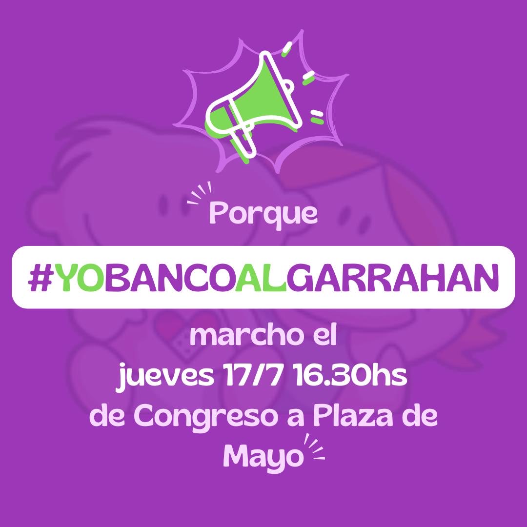 El 17/7 #YoBancoAlGarrahan