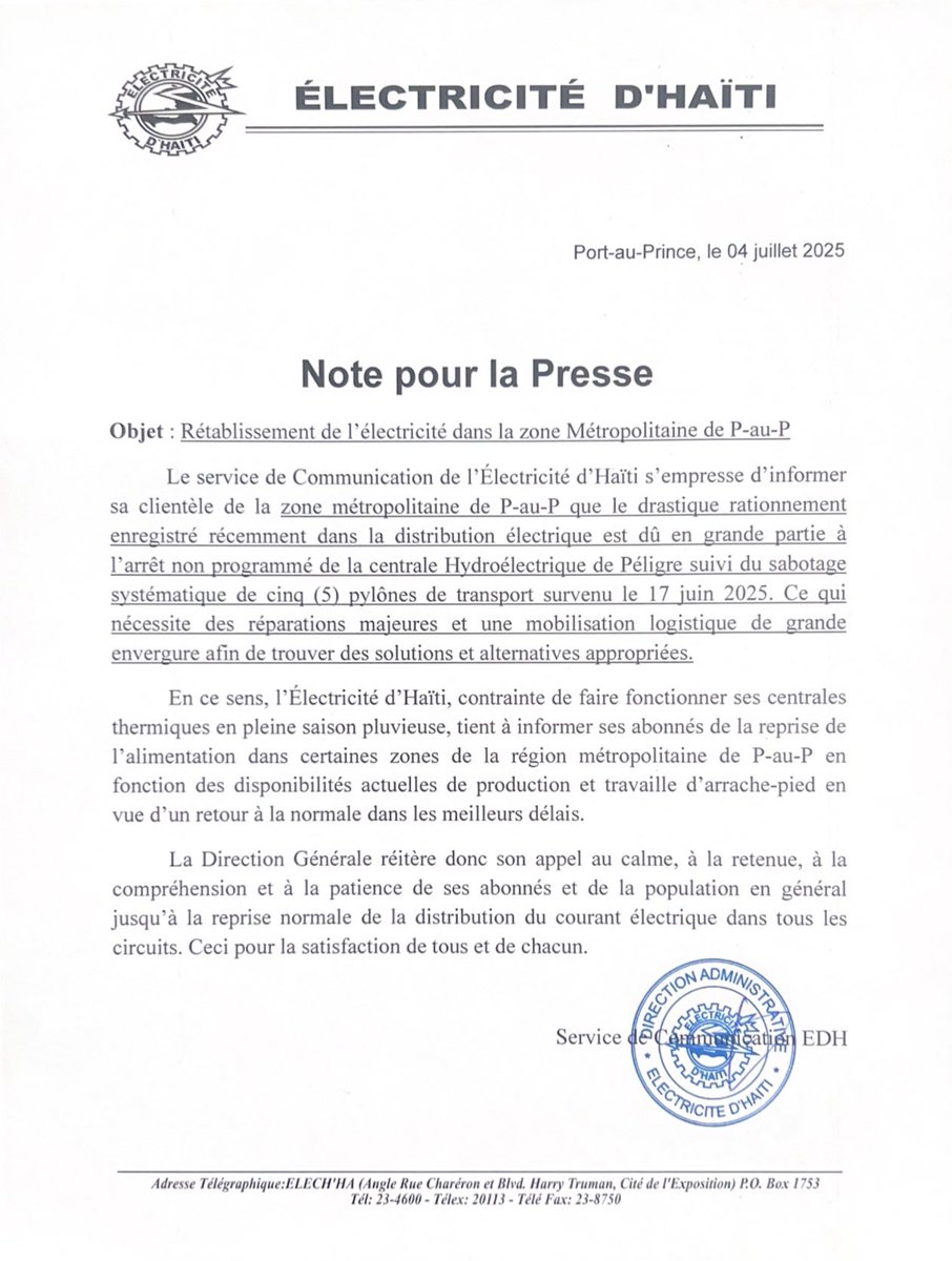Le service de Communication de l'Électricité d'Haïti s'empresse d'informer
sa clientèle du rétablissement de l’électricité à travers la zone métropolitaine de Port-au-Prince.