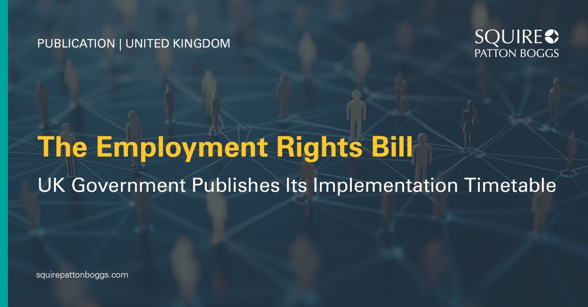 Squire Patton Boggs (@spb_global) on Twitter photo Did you know that UK gov has issued its “roadmap” for implementation of the Employment Rights Bill? #TeamSPB have prepared a visual roadmap highlighting the key dates contained in the timetable ➡️ ow.ly/aOJf50Wl3q4 Did you know that UK gov has issued its “roadmap” for implementation of the Employment Rights Bill? #TeamSPB have prepared a visual roadmap highlighting the key dates contained in the timetable ➡️ ow.ly/aOJf50Wl3q4