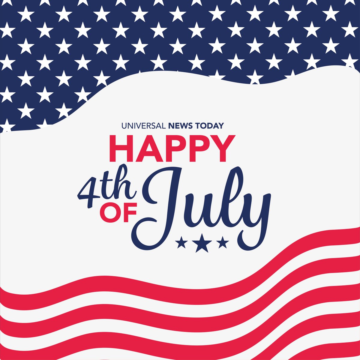 🇺🇸 Happy 4th of July from the team at Universal News Today! 🇺🇸