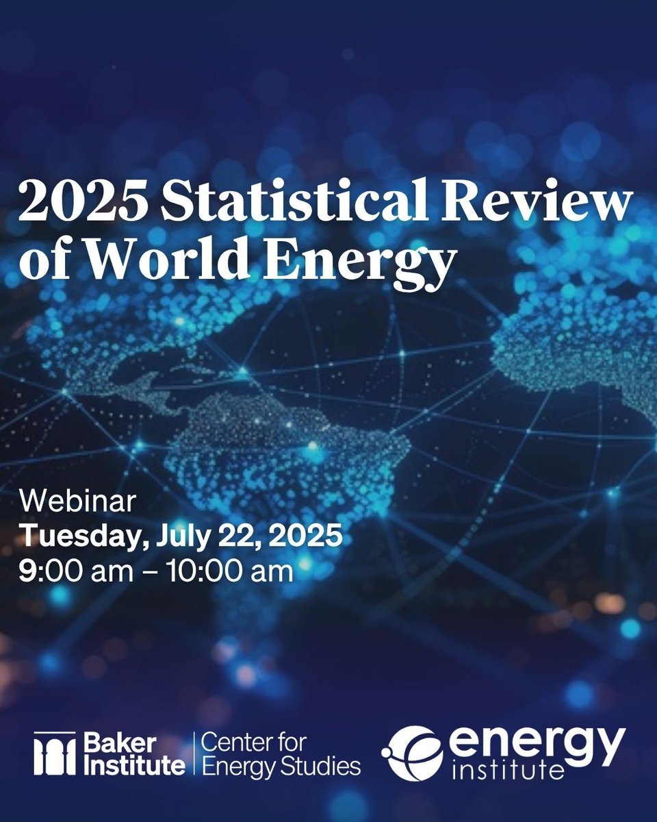 CES_Baker_Inst's tweet image. The 2025 Statistical Review of World Energy is out.
Join @RiceUniversity & @BakerInstitute July 22 for expert commentary on what the data means for global energy.
🕘 9AM CDT | 💻 Virtual
🔗 bakerinstitute.org/event/2025-sta…
#EnergyTrends #WorldEnergy #EnergyData @EnergyInstitute