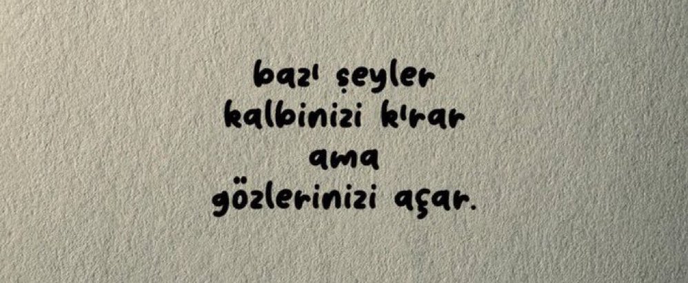 Bazı acılar öğretmendir.