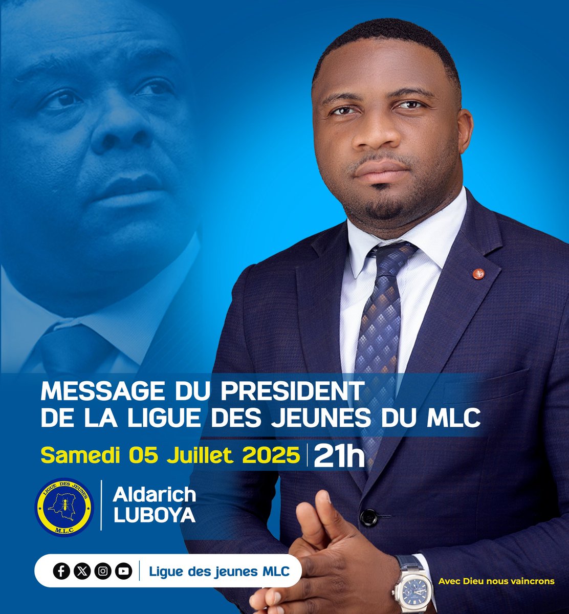 Prenons rendez-vous demain samedi 05 juillet à 21h pour un message important adressé à toute la jeunesse du MLC. 

Le moment est venu pour notre génération de prendre toute sa place dans la construction du Congo que nous voulons.

👉🏽 Soyez connectés sur nos plateformes
