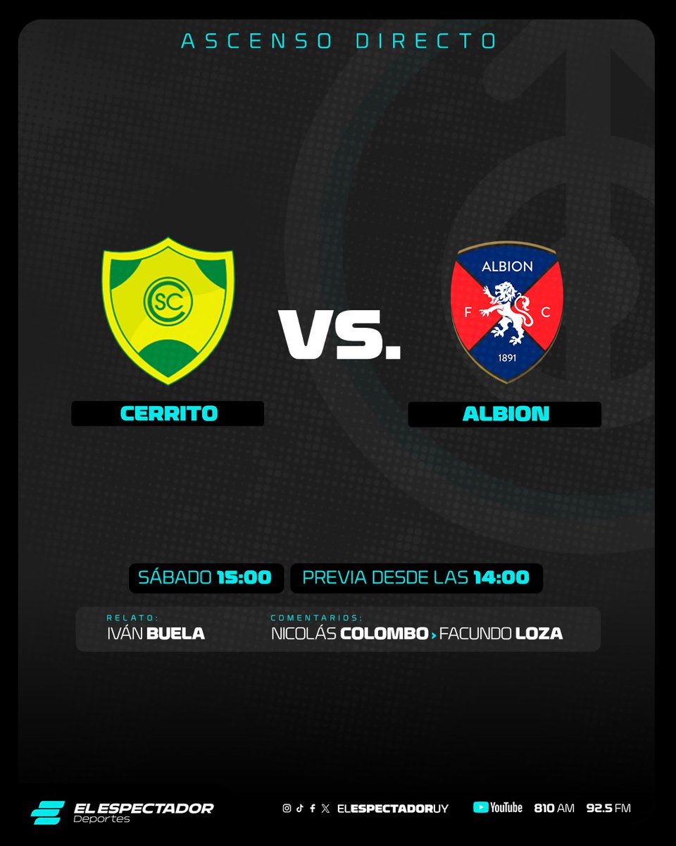 DirectoAscenso's tweet photo. ✅ Señoras y señores: hay 𝐟𝐮́𝐭𝐛𝐨𝐥 en @ElEspectadorUy

Cerrito 🆚 Albion
🕑 Previa desde las 14
🕒 Partido a las 15

🎙️ Relata @IvanBuela98
🎤 Comentan @NcolomboOk y Facundo Loza
⬆️ Con todo el equipo de #AscensoDirecto

📻 810 AM • 92.5 FM
💻 https://t.co/Tb8bIrQXbk https://t.co/3QzL6qVGDM
