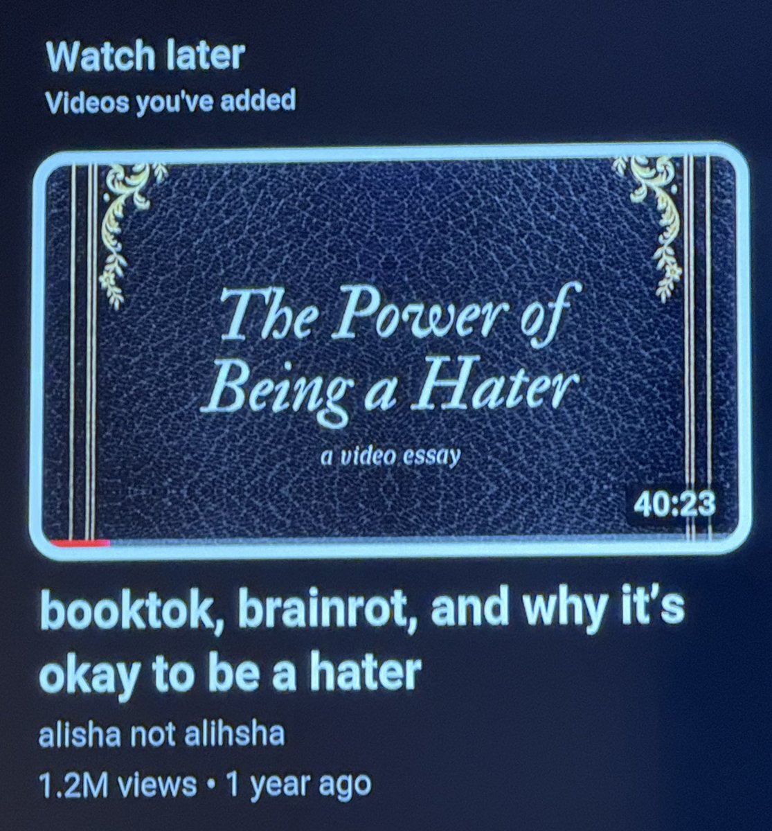 Thinking about the time I went over Foks’ place and the first video he has on his Watch Later is “The Power of Being a Hater”