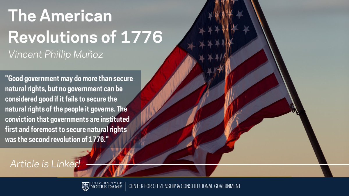 NDConStudies's tweet image. Our director @VPhillipMunoz recently published this piece in @NationalAffairs -- "The American Revolutions of 1776." Give it a read this #FourthofJuly
nationalaffairs.com/publications/d…