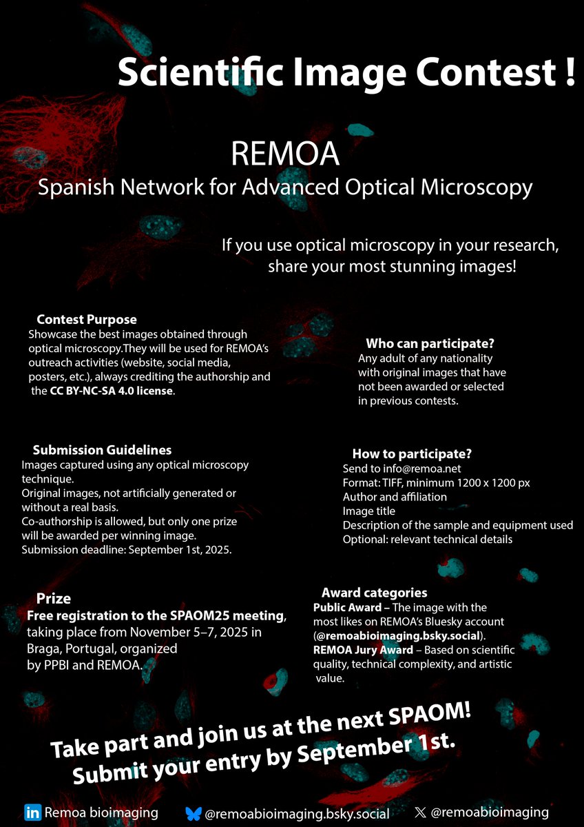 📣 Take part in the REMOA 2025 Scientific Image Contest 🧪📸
🏆 Prize: Free registration to <a href="/SPAOM5/">SPAOM</a>  (Braga, Nov 5–7)!
👉 Open to original, striking optical microscopy images.
📤 Submit your entry: info@remoa.net
More info 👇👇
#Microscopy #ScienceArt #SPAOM2025