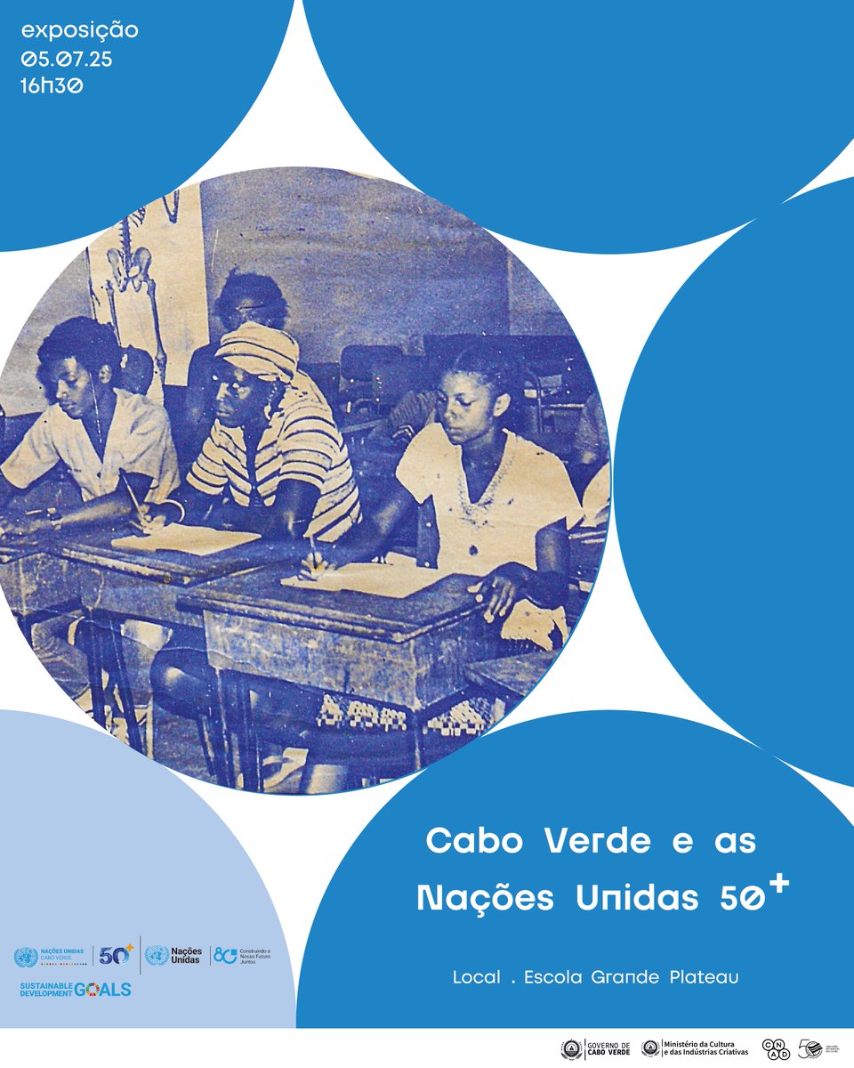 Exposição "50 anos das Nações Unidas em Cabo Verde" 🇺🇳 🇨🇻

🗓️ 5 de Julho 2025

📍 Pracinha Escola Grande, Plateau - Cidade da Praia

🕟 16h30

#CVIndependenceDay #UNCV50 #UN80

#SDGs #Agenda2030 #LNOB