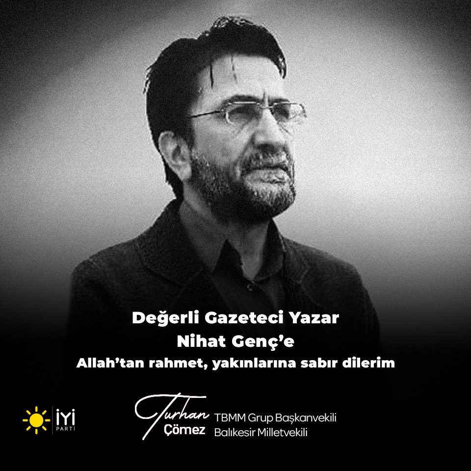 Turhan Çömez (@comezturhan) on Twitter photo 🇹🇷Sert ve asildi, fedakâr, vefakâr ve cefakârdı.
🇹🇷Tavizsiz bir vatanseverdi.
🇹🇷Ve bu toprakların has evladıydı.
🇹🇷Biz senden razıyız, mekanın cennet, ruhun şad olsun Nihat Genç . 🇹🇷Sert ve asildi, fedakâr, vefakâr ve cefakârdı.
🇹🇷Tavizsiz bir vatanseverdi.
🇹🇷Ve bu toprakların has evladıydı.
🇹🇷Biz senden razıyız, mekanın cennet, ruhun şad olsun Nihat Genç .