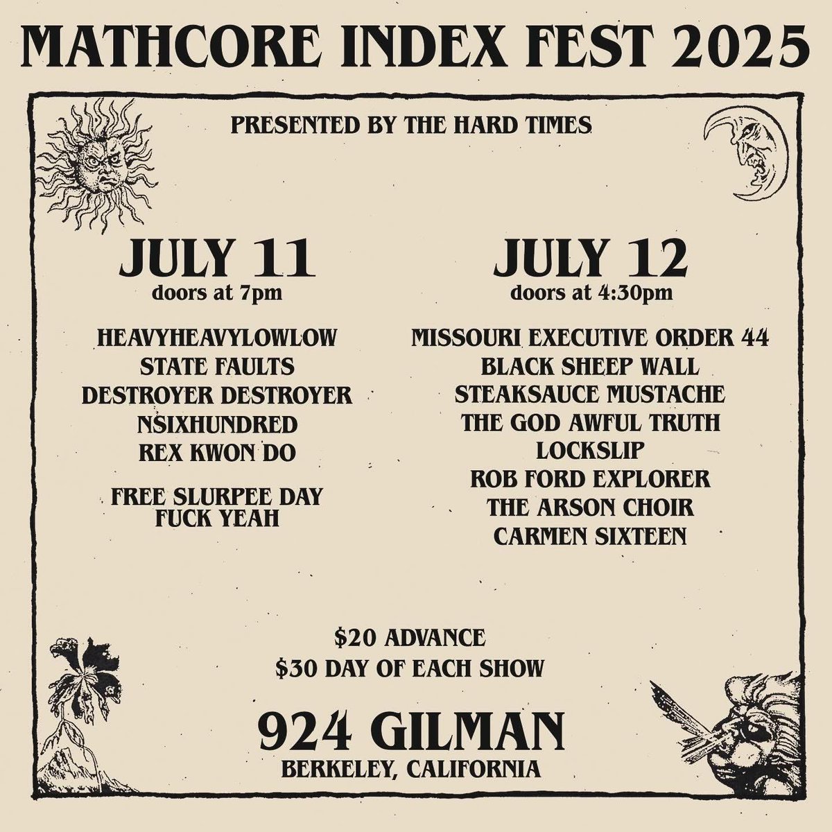 Mathcore Index (@mathcoreindex) on Twitter photo NEXT WEEK: Mathcore Index Fest 2025, July 11th-12th at <a href="/924Gilman/">924 Gilman St. // Alternative Music Foundation</a>, sponsored by <a href="/HARDTIMESSHOWS/">THE HARD TIMES SHOWS</a>, featuring:
Heavy Heavy Low Low
Destroyer Destroyer
Missouri Executive Order 44
The God Awful Truth
nsixhundred
Rex Kwon Do
Lockslip
Carmen Sixteen
+ more
linktr.ee/mathcoreindex NEXT WEEK: Mathcore Index Fest 2025, July 11th-12th at <a href="/924Gilman/">924 Gilman St. // Alternative Music Foundation</a>, sponsored by <a href="/HARDTIMESSHOWS/">THE HARD TIMES SHOWS</a>, featuring:
Heavy Heavy Low Low
Destroyer Destroyer
Missouri Executive Order 44
The God Awful Truth
nsixhundred
Rex Kwon Do
Lockslip
Carmen Sixteen
+ more
linktr.ee/mathcoreindex