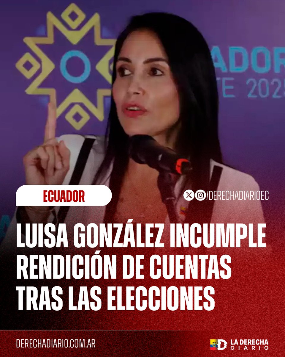 🚨🇪🇨 | Luisa González incumple con la entrega de cuentas de la campaña, tras 81 días de la segunda vuelta.