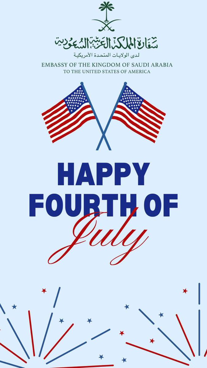 Wishing the American people a happy and meaningful Independence Day. May this day be filled with joy and pride. We cherish the enduring partnership between our nations, built on mutual respect and friendship. 🇸🇦🇺🇸