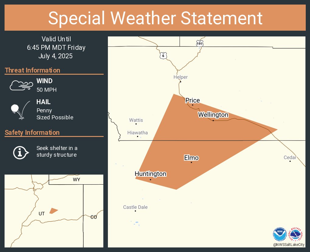A special weather statement has been issued for Price UT, Huntington UT and  Wellington UT until 6:45 PM MDT