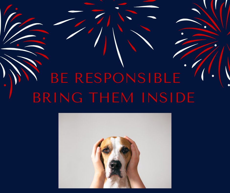 While we enjoy the sights and sounds of Independence Day, our pets may not feel the same way. Fireworks can be frightening for animals and may cause them to panic or run away.

PLEASE BRING THEM INSIDE BEFORE DARK! 
Let’s celebrate safely—for us and our furry friends! 🐾❤️