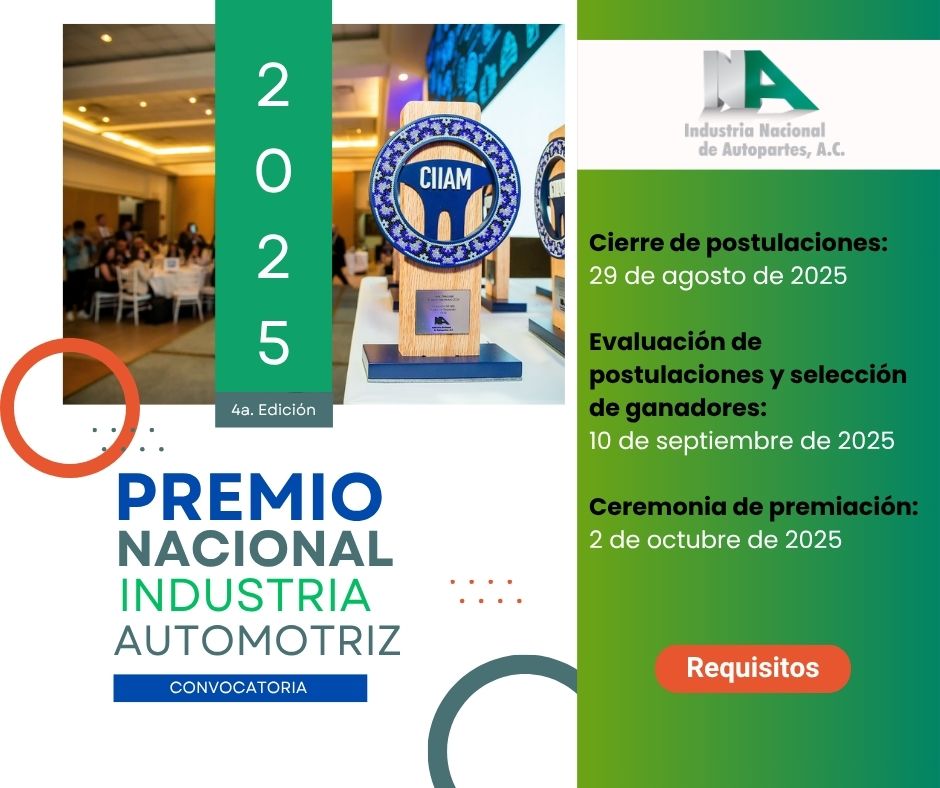 INA Industria Nacional de Autopartes, A.C. (@inaoficialmx) on Twitter photo 📣 ¡Lanzamos la 4ª edición del Premio Nacional Industria Automotriz 2025!
Proveedores de Equipo Original y Repuesto (T1 y T2)
Armadoras de vehículos ligeros y pesados
Ejecutivos destacados del sector
Cierre: 29 de agosto 2025
ow.ly/BpG650W2UE5
equipooriginal@ina.com.mx 📣 ¡Lanzamos la 4ª edición del Premio Nacional Industria Automotriz 2025!
Proveedores de Equipo Original y Repuesto (T1 y T2)
Armadoras de vehículos ligeros y pesados
Ejecutivos destacados del sector
Cierre: 29 de agosto 2025
ow.ly/BpG650W2UE5
equipooriginal@ina.com.mx