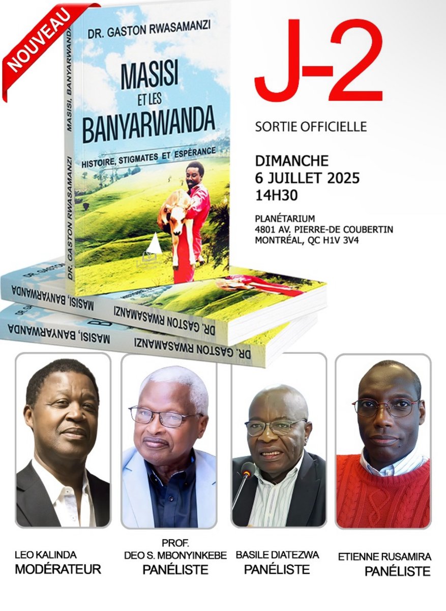 IsokoCanada's tweet photo. 🇨🇩🇨🇦Lancement du livre de Dr Gaston Rwasamanzi à titre posthume #DroitàlaCitoyenneté #Bienssaisis #Expulsion #Rejet #Mémoire #Banyarwanda #Paroles quiRestent #VÉRITÉ #Montréal #6juillet2025🇨🇩🇨🇦🇨🇩🇨🇦🇨🇩🇨🇦 #BIENVENUE #TOUTES #TOUS! 🙏 https://t.co/eht4NxIUpe