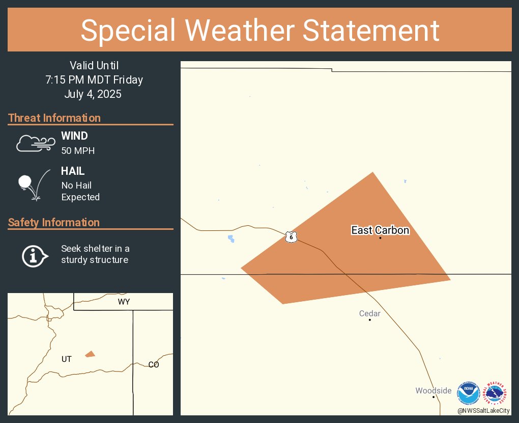 A special weather statement has been issued for East Carbon UT, Sunnyside UT and  Columbia UT until 7:15 PM MDT