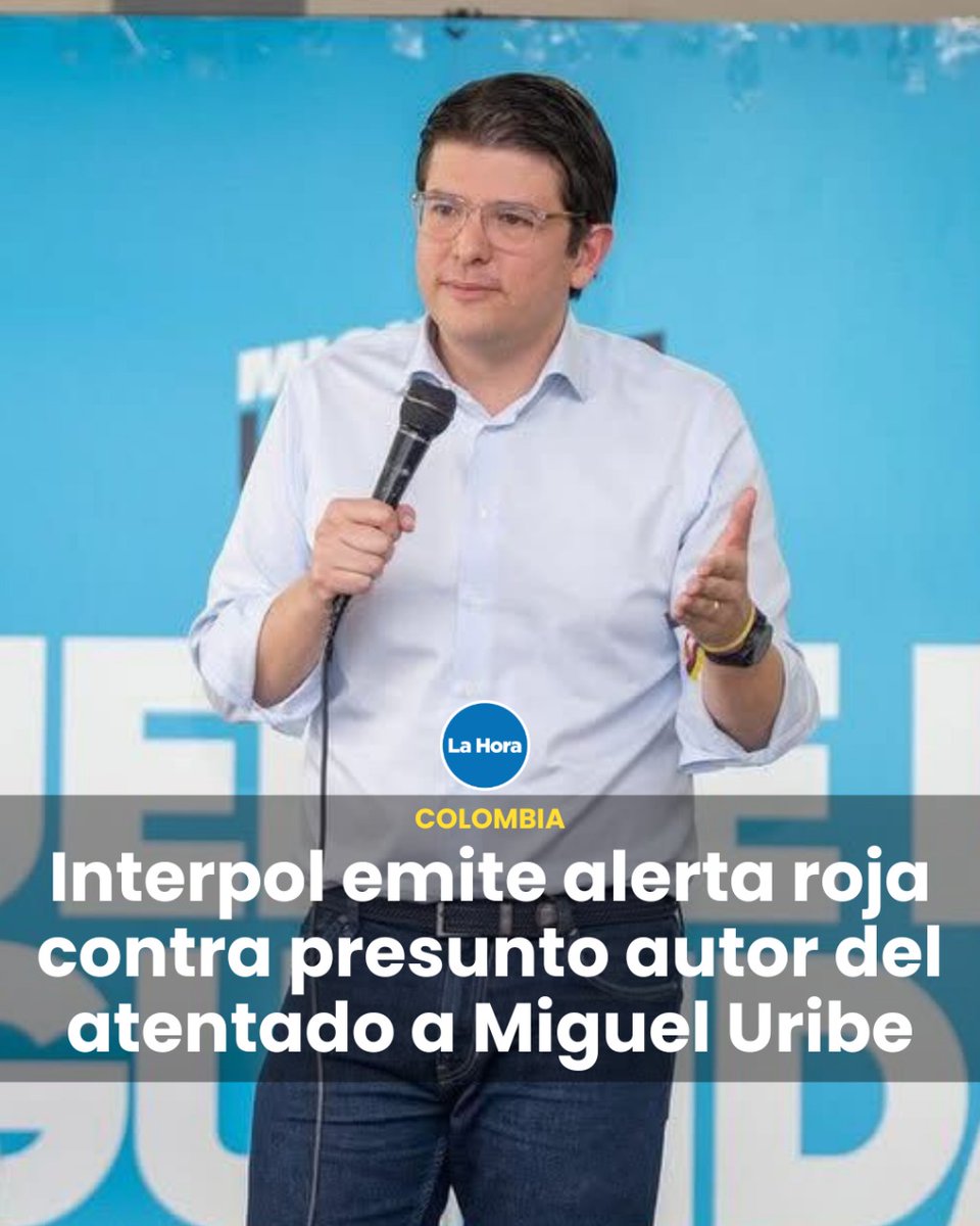 #Mundo | Interpol emitió alerta roja 🔴 contra Elder Arteaga Hernández, alias El Costeño, este 4 de julio de 2025. Se identificó a Hernández como presunto autor intelectual del atentado contra el precandidato presidencial Miguel Uribe Turbay. 👉 lhra.ec/S9f1BfV