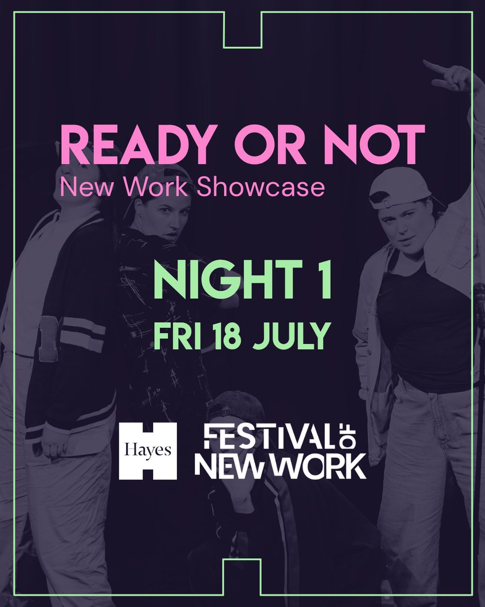 READY OR NOT… it’s almost go time! The Festival of New Work lands at Hayes in just over a week - and we’re dropping the hotly anticipated lineup of writers and shows for Ready or Not: New Work Showcase Night 1.
📅 Night 1 | Friday 18 July, 7:30pm
#FestivalOfNewWork #ReadyOrNot