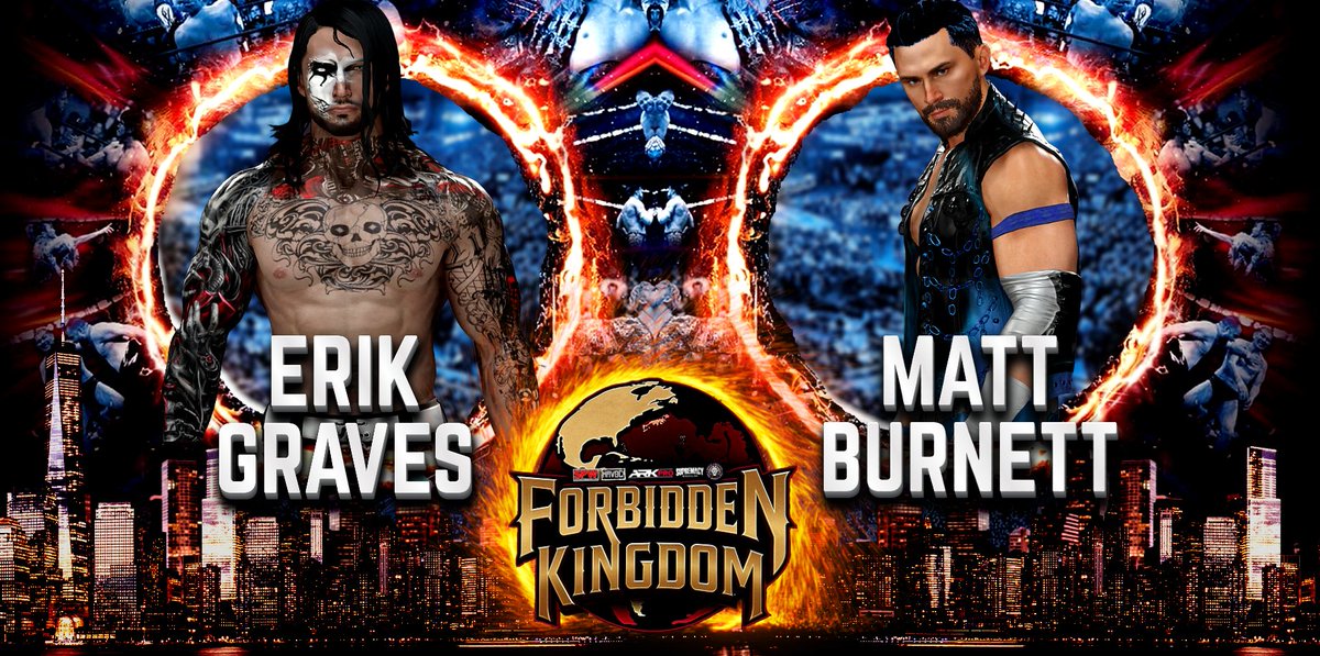 NAPW (@naprowrestling) on Twitter photo OFFICIAL
A rematch from Finalversary, Erik Graves (<a href="/RevErikGraves/">"The Revenant" Erik Graves</a>) from NAPW will take on Matt Burnett (<a href="/BurnNAPW/">BURNOLYMPUS</a>) from Arkpro.
Forbidden Kingdom | August 9th/10th | LIVE on YouTube OFFICIAL
A rematch from Finalversary, Erik Graves (<a href="/RevErikGraves/">"The Revenant" Erik Graves</a>) from NAPW will take on Matt Burnett (<a href="/BurnNAPW/">BURNOLYMPUS</a>) from Arkpro.
Forbidden Kingdom | August 9th/10th | LIVE on YouTube