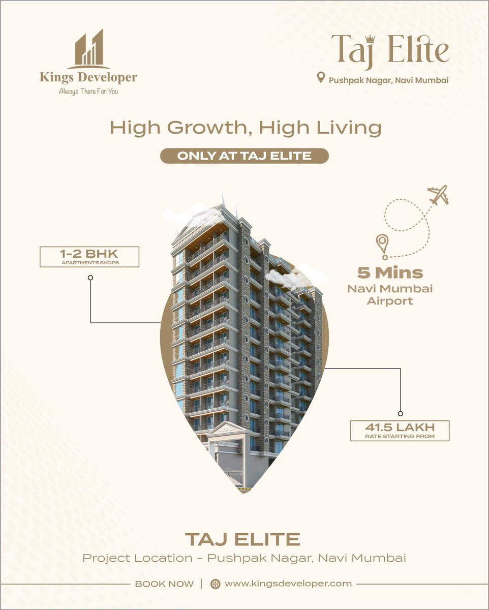 developer_kings's tweet image. 🏙️ Rise to elite living, just 5 mins from Navi Mumbai Airport!
1-2 BHK homes starting at ₹41.5 Lakh.
📍 Pushpak Nagar – High Growth. High Living.
#TajElite #NaviMumbaiHomes #KingsDeveloper #UrbanLiving #RealEstateIndia