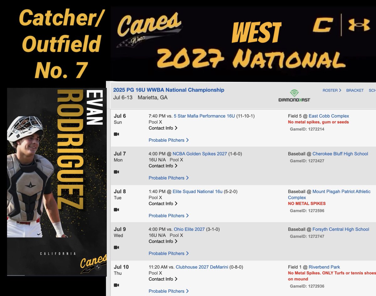 EvanRod2027's tweet image. Schedule for @PerfectGameUSA 16U WWBA National Championships w/ @TheCanesBBWest. #Uncommitted2027