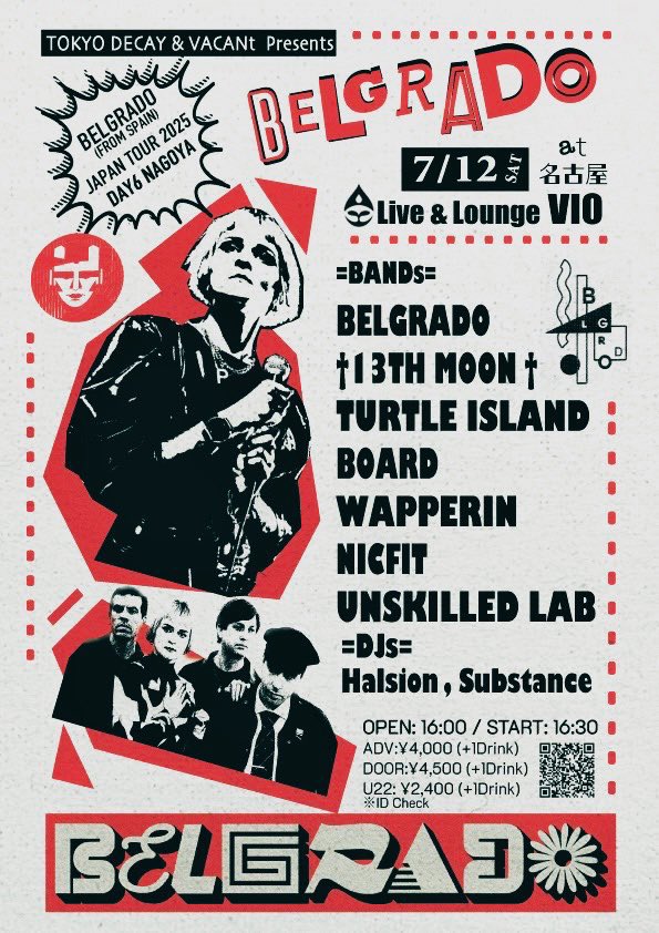 episodesounds's tweet photo. BELGRADO Japan Tour本日からスタートですが、当レーベルからリリースもあるthe Geros、Nicfit、Middle Edgeも出演するので各地チェックして足を運んでみてください🗓️

前売りはQR読み込んでGoole Formからできます

オススメは最終日13日、私もDJで出ます😁
今日は下北沢初日行こうと思いますので楽しみましょう