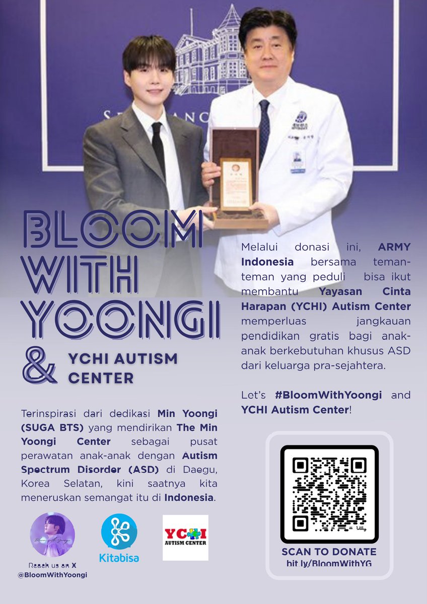 BloomWithYoongi's tweet image. 𝔹𝕝𝕠𝕠𝕞 𝕨𝕚𝕥𝕙 𝕐𝕠𝕠𝕟𝕘𝕚 &amp;amp; 𝕐ℂℍ𝕀 𝔸𝕦𝕥𝕚𝕤𝕞 ℂ𝕖𝕟𝕥𝕖𝕣

Hi, ARMY!

Saatnya kita meneruskan kebaikan Yoongi di Indonesia! Yuk, ikut membantu anak-anak istimewa bersama YCHI Autism Center!

Donasi: bit.ly/BloomWithYG

Mari mekar bersama💜
#BloomWithYoongi