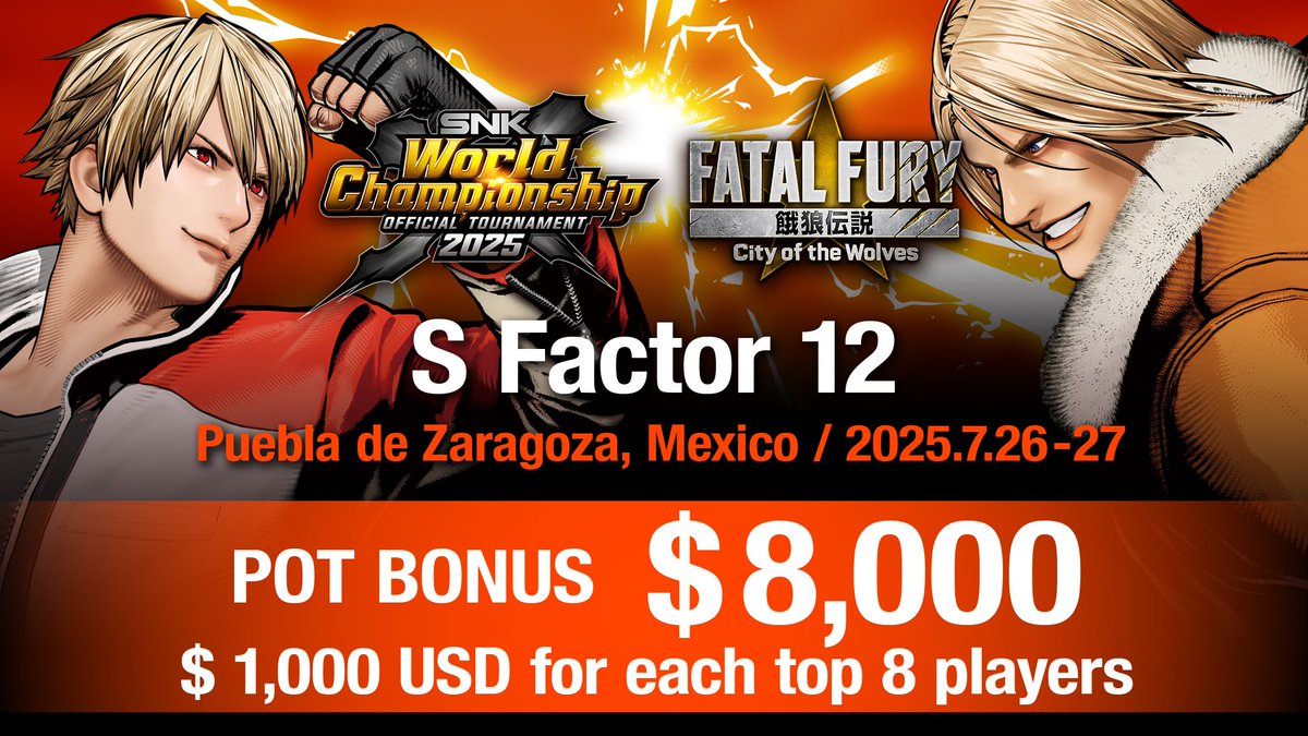 sfactorgaming's tweet photo. 🔥 SFactor 12 joins the SNK World Championship 2025 circuit!

We’re very grateful with SNK the opportunity to announce that Fatal Fury: City of the Wolves and Samurai Shodown at SFactor 12 are now official qualifiers for the #SWC2025.

🏆 Each game grants 1 official pass to the SNK World Finals!

🗓️ July 26–27 | Puebla, Mexico
🎮 Register now: https://t.co/7jPHURnL4i