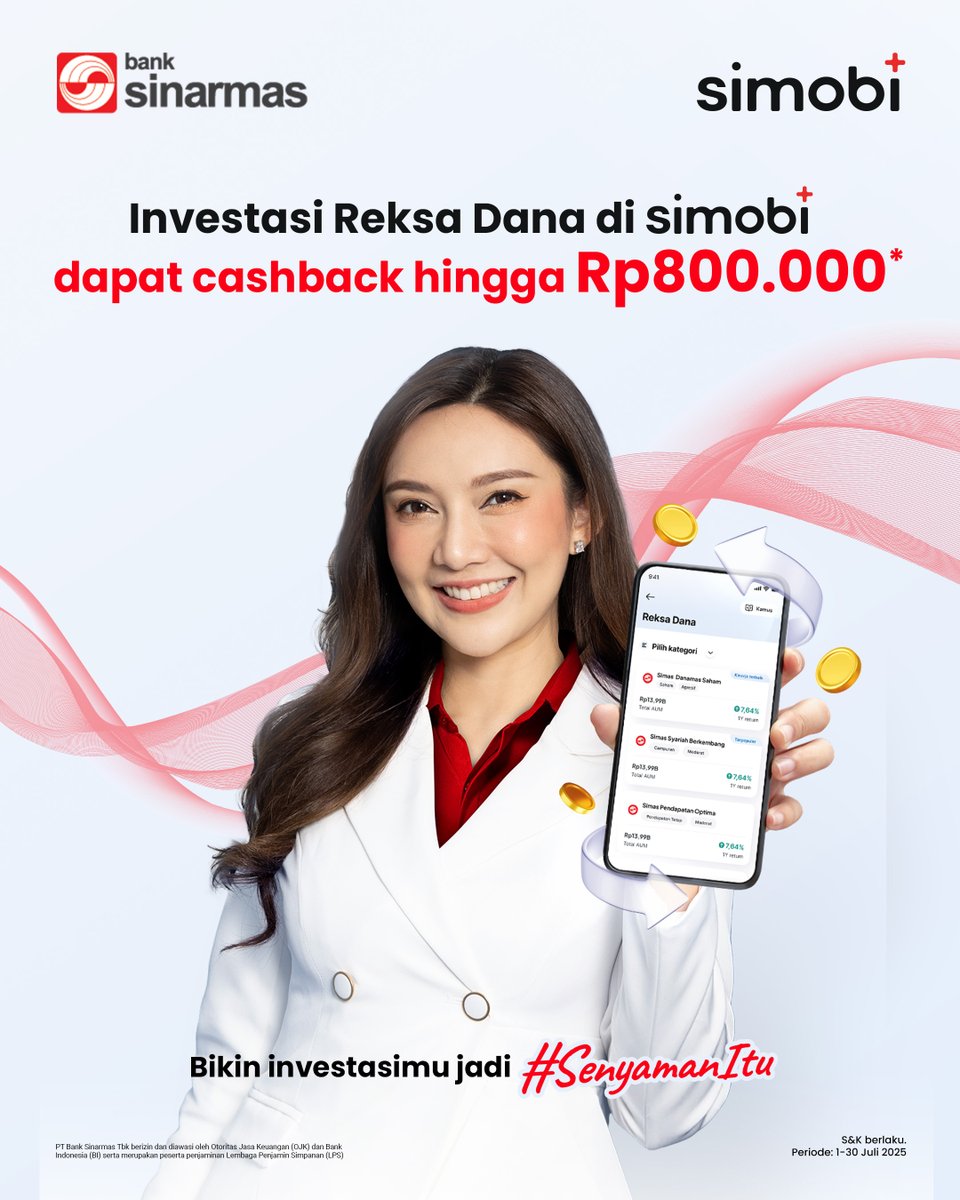 BankSinarmas's tweet photo. Jangan lewatkan kesempatan untuk kembangkan cuanmu. Ada CASHBACK hingga Rp800 ribu menantimu!

Nikmati promonya dengan investasi reksa dana #SenyamanItu lewat SimobiPlus. 

S&amp;K berlaku.
Info selengkapnya: https://t.co/V6BEq9qzWc 

#SimobiPlus #FinansialLebihBaik #BankSinarmas https://t.co/NydWEh0XFk