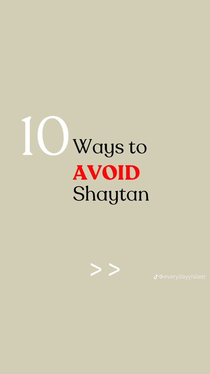 Ten Ways to Avoid Shaytan...

THREAD