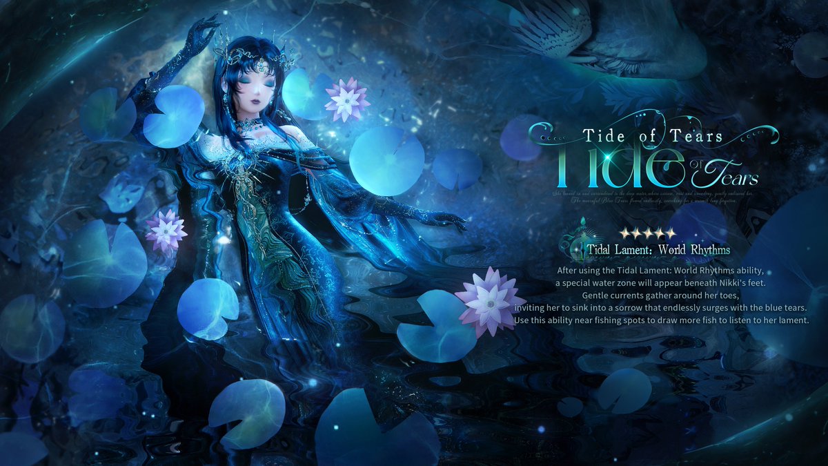 ♾️Whimsical Wardrobe | Tide of Tears
>>Main Attribute: Fresh
A faint gentle glow and a cold silent current create an eternal scene in the ancient water abyss.

A girl who slipped and fell into its depths unknowingly shattered the long-lasting solitude.
*Note: Some makeup shown