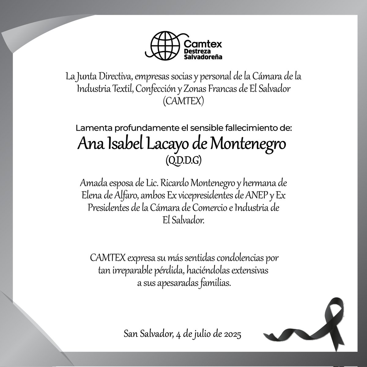 CAMTEX Lamenta profundamente el sensible fallecimiento de
Ana Isabel Lacayo de Montenegro
(Q.D.D.G.)