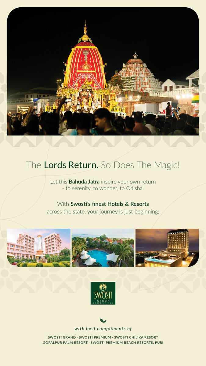 Jay Jagannath 🙏

Swosti Group of Hotels &amp; Resorts wishes you and your family the most auspicious Bahuda Jatra. May your lives always be filled with the blessing of Lord Jagannath.

#BahudaJatra #SwostiGroup