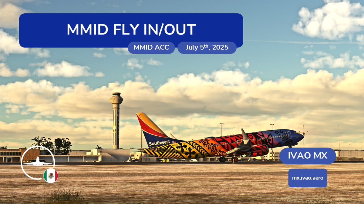 ¡Atención pilotos y ATCs!

Este sábado 5 de julio de las 18:00 a 21:00 CDT (0000z-0300z), participa en el evento interno:
✈️ "ACC MMID FLY IN/OUT" ✈️

Participa volando o controlando dentro del ACC Mérida. 
👉¡Suma puntos para medallas!🎖️

#ivaomx #ivao