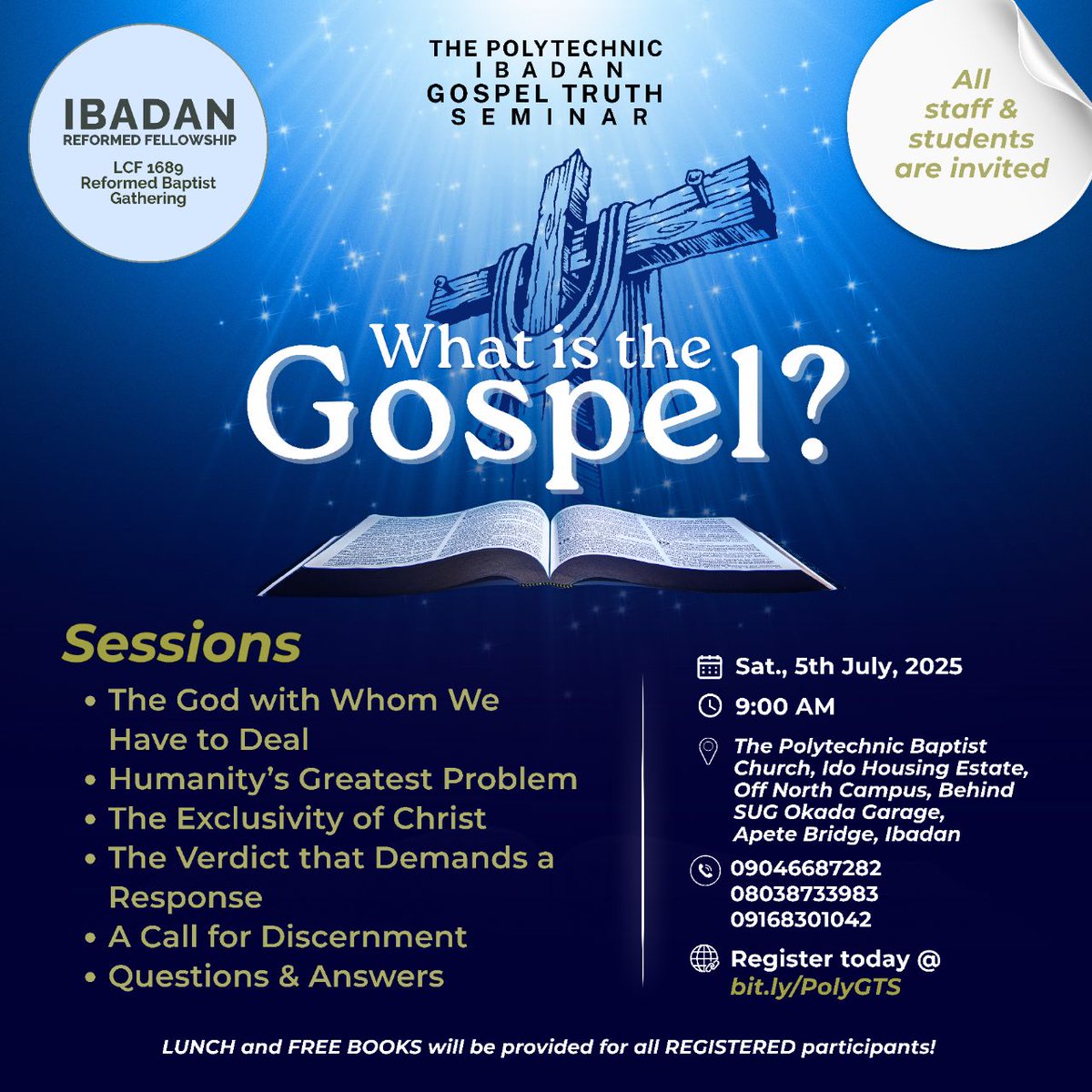 IbadanReformed's tweet image. The Poly, Ibadan
GOSPEL TRUTH SEMINAR today!
You can still register @ bit.ly/PolyGTS — and show up with your friends.
May the Lord bring you safely!