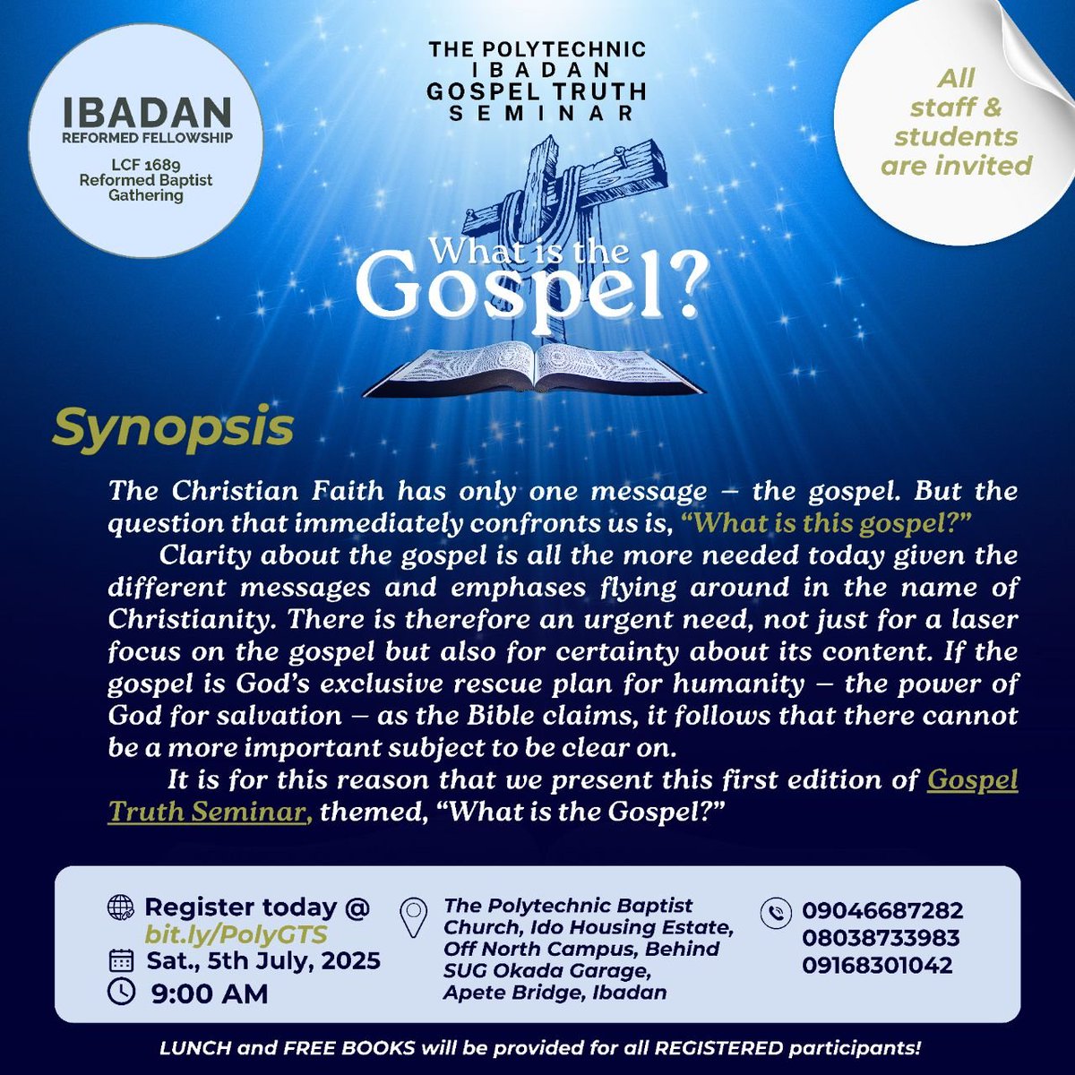 IbadanReformed's tweet image. The Poly, Ibadan
GOSPEL TRUTH SEMINAR today!
You can still register @ bit.ly/PolyGTS — and show up with your friends.
May the Lord bring you safely!