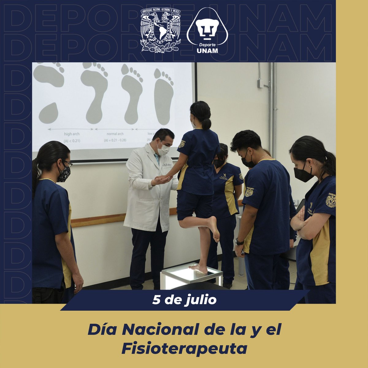 🗓️ 5 de julio: Día Nacional de la y el Fisioterapeuta 

#SoyDeporteUNAM