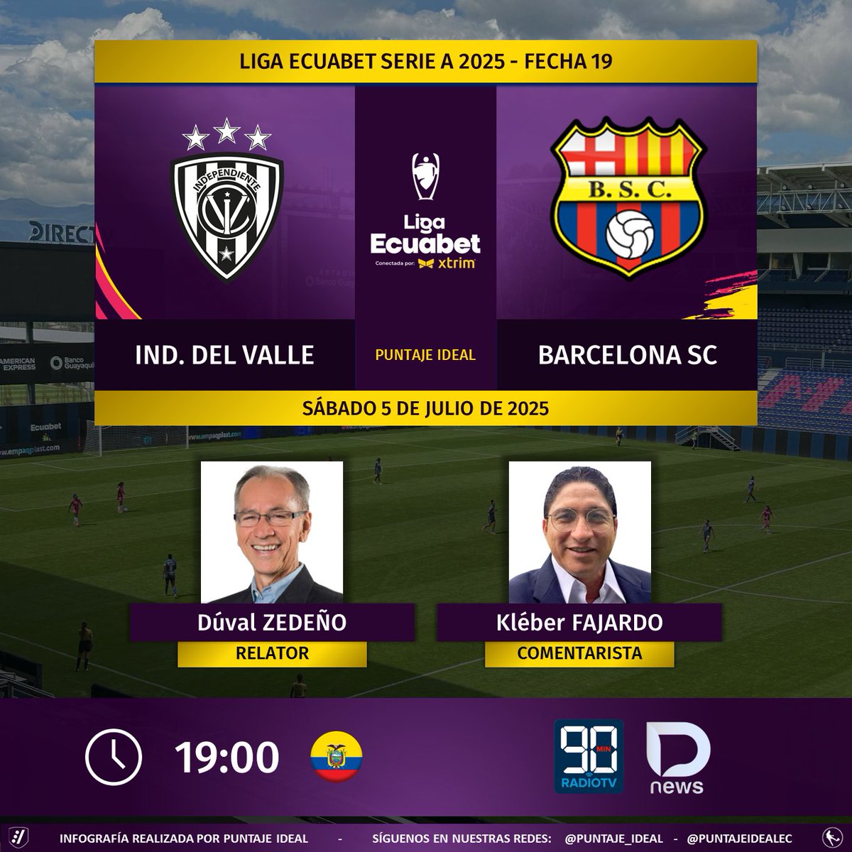 Puntaje Ideal EC (@puntajeidealec) on Twitter photo ⚽ #LigaEcuabet 🇪🇨 | #IDV vs. #BarcelonaSC
🎙 Relator: <a href="/zedenoduval/">Duval Zedeño B</a>
🎙 Comentarista: <a href="/FajardoBarzola/">Kleber Fajardo Barzola</a>
💻📱 <a href="/DNewsSportsEc/">D_News Sports</a> 🔉🎧 (Formato Radio)
YT: youtube.com/c/DIGITALNEWSC…
🤳 #LigaProEnDNews
Dale RT 🔃 ⚽ #LigaEcuabet 🇪🇨 | #IDV vs. #BarcelonaSC
🎙 Relator: <a href="/zedenoduval/">Duval Zedeño B</a>
🎙 Comentarista: <a href="/FajardoBarzola/">Kleber Fajardo Barzola</a>
💻📱 <a href="/DNewsSportsEc/">D_News Sports</a> 🔉🎧 (Formato Radio)
YT: youtube.com/c/DIGITALNEWSC…
🤳 #LigaProEnDNews
Dale RT 🔃