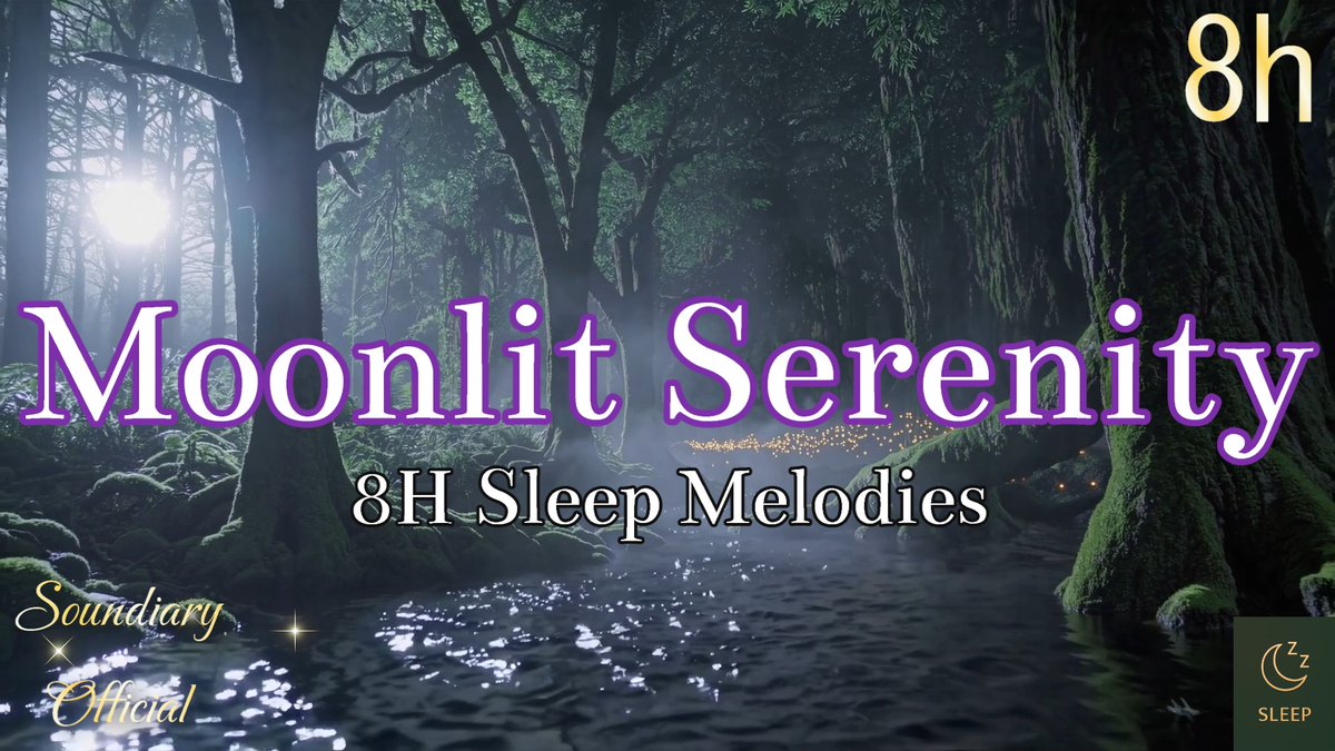 soundiary953's tweet image. 月明かりが照らす静かな森の小川で、穏やかな睡眠を🌲✨8時間の優しいメロディーと小鳥のさえずりで心地よい夢へ。
▶️ youtube.com/channel/UCvgV0…
#睡眠用BGM #ForestStream #Soundiary