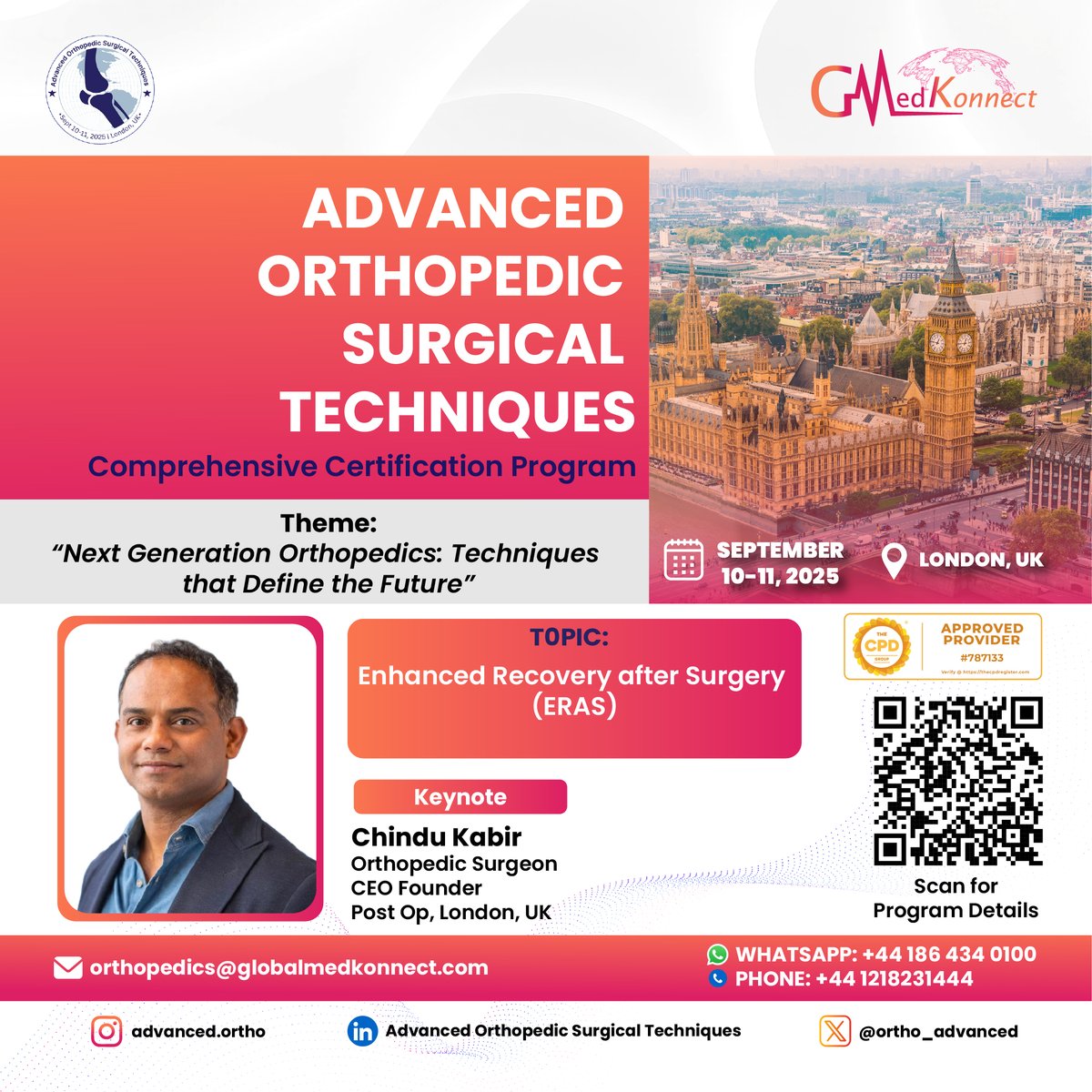 Advanced Ortho (@ortho_advanced) on Twitter photo ๐ค Meet the Scientific Committee | #Ortho2025 ๐ฌ๐ง
๐ London | Sept 10โ11, 2025
Excited to welcome Dr. Chindu Kabir, CEO @PostOp ๐ฌ๐ง, delivering a keynote on:
โEnhanced Recovery after Surgery (ERAS)โ
๐๏ธ Register: orthopedics.globalmedkonnect.com
#OrthopedicSurgeon #ERAS #DrChinduKabir ๐ค Meet the Scientific Committee | #Ortho2025 ๐ฌ๐ง
๐ London | Sept 10โ11, 2025
Excited to welcome Dr. Chindu Kabir, CEO @PostOp ๐ฌ๐ง, delivering a keynote on:
โEnhanced Recovery after Surgery (ERAS)โ
๐๏ธ Register: orthopedics.globalmedkonnect.com
#OrthopedicSurgeon #ERAS #DrChinduKabir