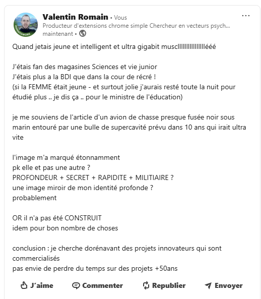 Témoignage EXCITANT ET BRAVE d'une Histoire de vie d'un humain.

Mon Enfance c'était ça  :

L'AVION HYPERSONIQUE 
auto-renommé "l'Aigle Bleu noir sous-marin"