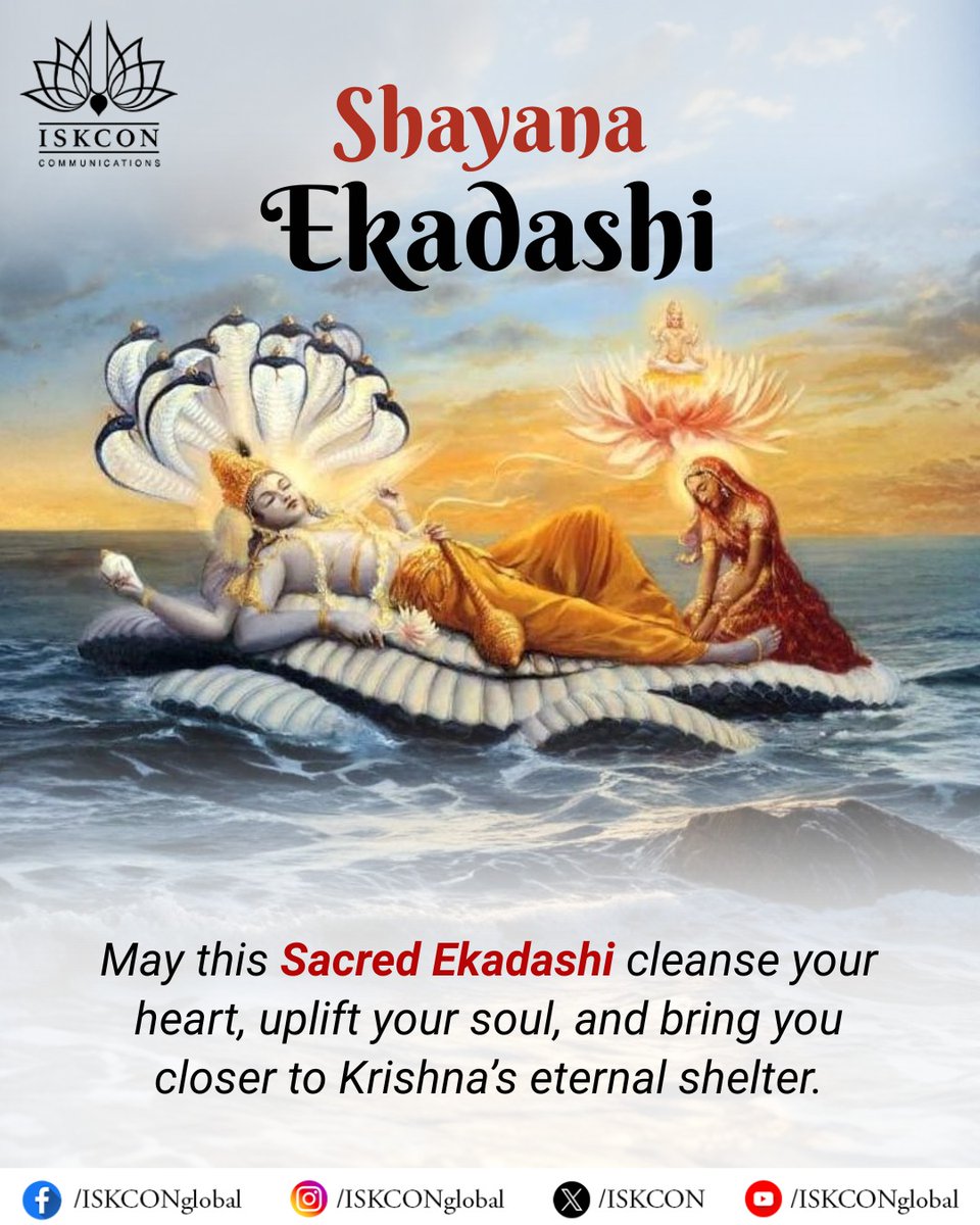 iskcon's tweet image. Shayana Ekadashi
May this Sacred Ekadashi cleanse your heart, uplift your soul, and bring you closer to Krishna's eternal shelter.