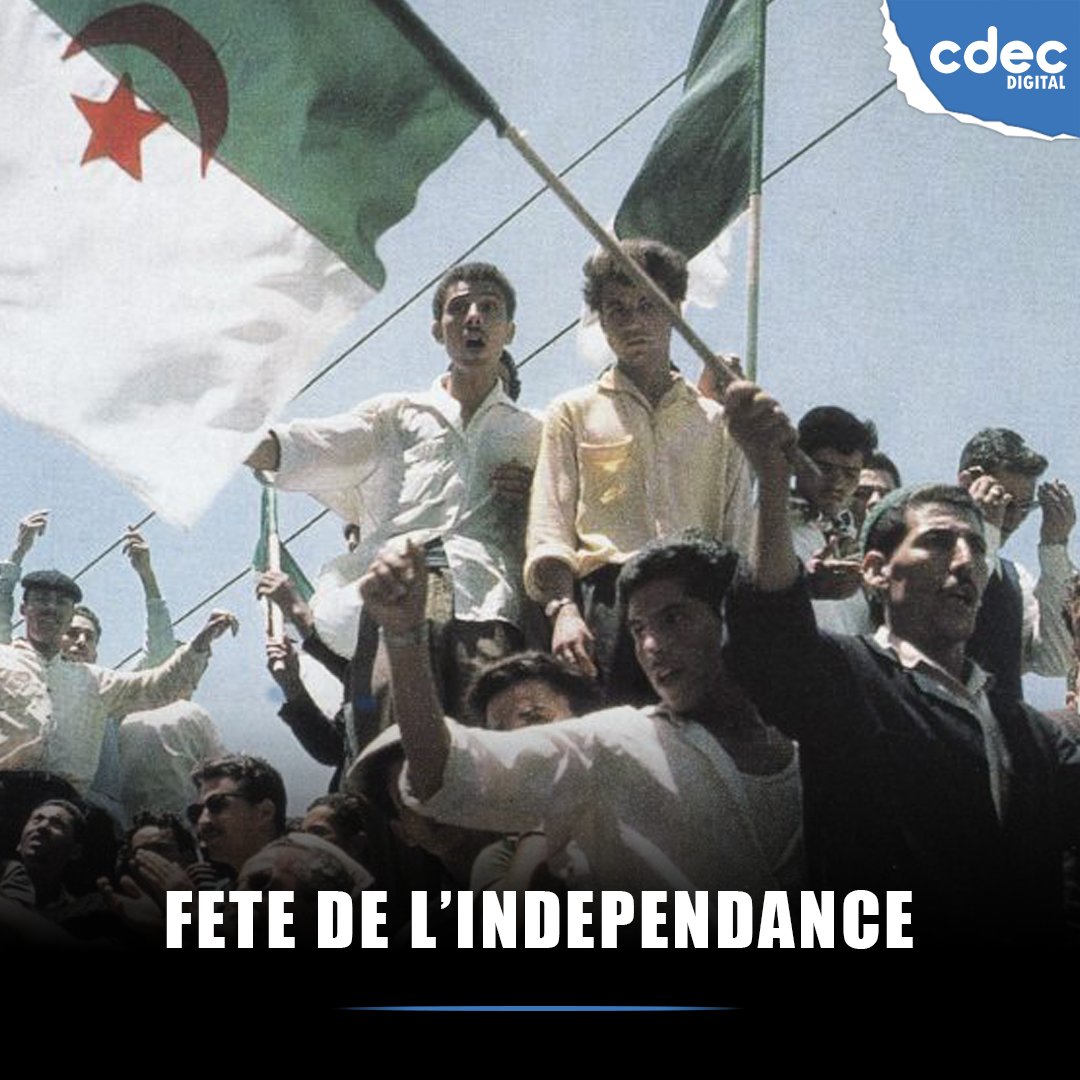 cdecdigital's tweet image. En cette date du 5 juillet 2025 on souhaite une bonne fête de l'indépendance à tous les algériens.

#5Juillet1962 #5juillet