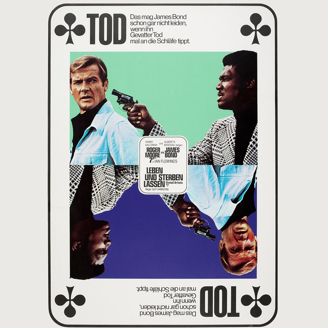 007's tweet image. Celebrating 52 years since LIVE AND LET DIE’s world premiere with these German playing card-themed posters. Talk about a winning hand. 🂡